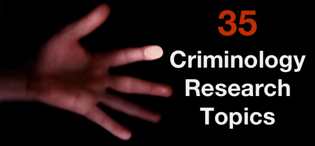 crime research paper topics